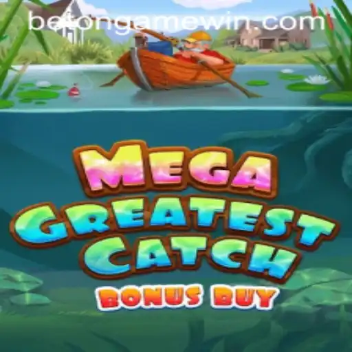 Discover the Adventures of MegaGreatestCatchBonusBuy