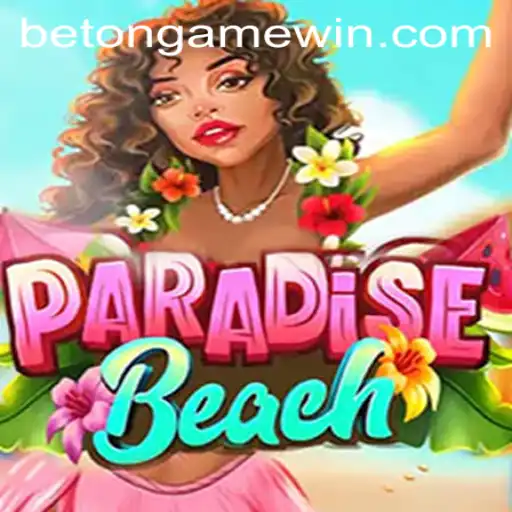 Exploring ParadiseBeach: Dive into the Exciting World of BetOnGame